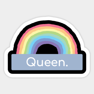 rainbow queen Sticker